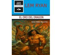 El oro del dragón