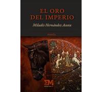 El oro del imperio