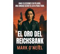 El Oro del Reichsbank: Un trepidante thriller de espionaje (Division 89)
