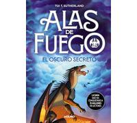 El Oscuro Secreto / The Dark Secret (Alas de Fuego)