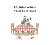 El osito cochino y la hora de comer