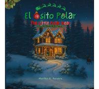El Osito Polar: The Little Polar Bear