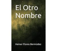 El Otro Nombre