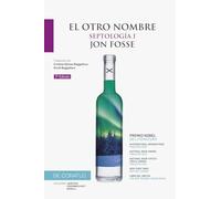 El otro nombre I: Septología I (¿Qué nos contamos hoy?, Band 6)