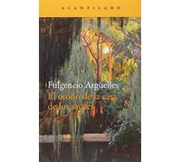 El otroño de la casa de los sauces (Narrativa del Acantilado)