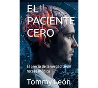 EL PACIENTE CERO: El precio de la verdad tiene receta médica (El Protocolo Psiquiátrico)