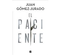 El paciente - Spanish Language Paperback NEW GmezJurado, Ju 22/08/2022