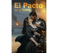 El pacto de la Bahía