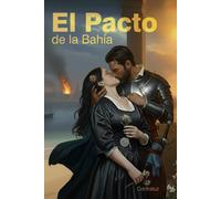 El pacto de la Bahía