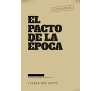 EL PACTO DE LA ÉPOCA