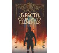 El Pacto de los Elementos: El Vacío de Anhoix 2