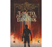 El Pacto de los Elementos: El Vacío de Anhoix 2