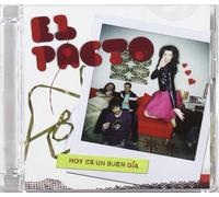 El Pacto - Hoy ES Un Buen Dia [Import]