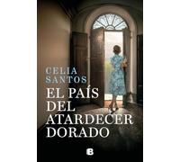 El País del Atardecer Dorado / The Country of the Golden Sunset (Grandes novelas)