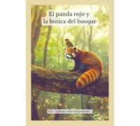 El panda rojo y la botica del bosque