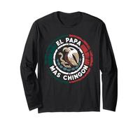 El Papa Mas Chingon Distressed Mexican Eagle Father Pride Long Sleeve T-Shirt