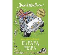 El papa pispa - Spanish Language Paperback NEW Walliams, David 04/04/2018