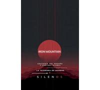 El Paradigma de Iron Mountain