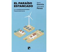 El paraíso encantado: La complementaridad hispanoalemana