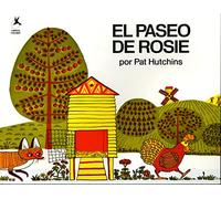El Paseo de Rosie (Rosie's Walk)
