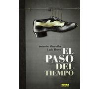 El paso del tiempo / The passage of time (LUIS ROYO LIBROS)