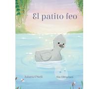 El patito feo: 7 (Cuentos de Hadas Eternos)