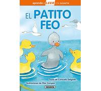 El patito feo (Aprendo a LEER con Susaeta - nivel 0)