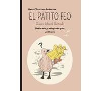 El Patito Feo: Clásico Infantil Ilustrado
