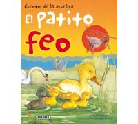El patito feo (Cuentos De La Abuelita (6 Tít.))