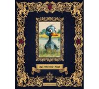 El Patito Feo (Ilustrado): Edición íntegra del cuento original de 1843, ilustrada