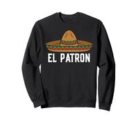 El Patron boss cinco de mayo sombrero hat Sweatshirt