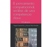 El pensamiento computacional, análisis de una competencia clave: II Edición