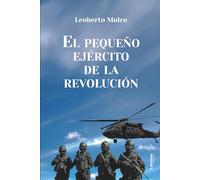 El pequeño ejército de la revolución