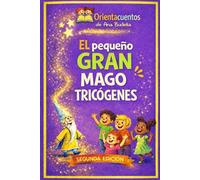 El pequeño gran mago Tricógenes (ORIENTACUENTOS)