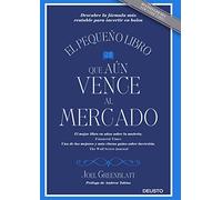 El pequeño libro que aún vence al mercado : descubre la fórmula más rentable para invertir en bolsa