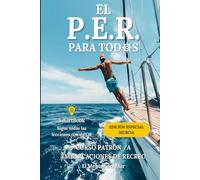 EL PER PARA TOD@S: CURSO PATRON / A DE EMBARCACIONES DE RECREO (SAGA AVANTE LA MAQUINA)