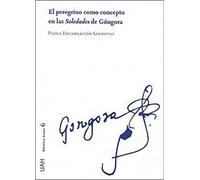 El peregrino como concepto en las Soledades de Góngora (Instituto Miguel de Cervantes)