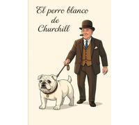 El perro blanco de Churchill