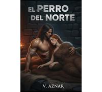 El perro del Norte (La bestia del Norte)