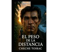 El Peso de la Distancia