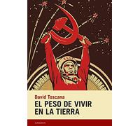 El peso de Vivir en la Tierra