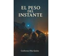 El peso del instante