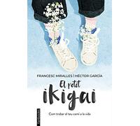El petit ikigai (No Ficció)