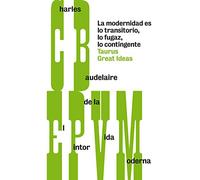 El pintor de la vida moderna (Serie Great Ideas): 28