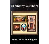 El pintor y la sombra