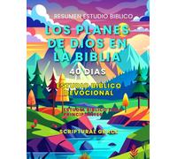 El Plan de Dios en la Biblia: Estudio Bíblico Devocional de 40 Días: Bible Study in Spanish / Estudio Bíblico en Español (Womens Bible Study Workbooks)