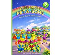 EL PLANETA PETA-SONS: LLIBRE 2