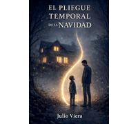 El pliegue temporal de la Navidad