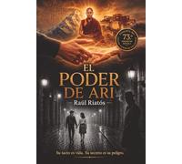 El Poder de Ari: Una trama de misterio y espiritualidad en la Barcelona de 1968.