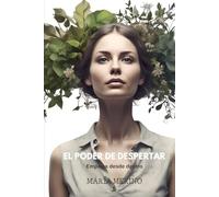 El poder de despertar: Empieza desde dentro